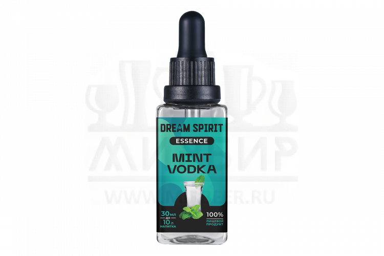 Эссенция Dream Spirit "Мятная водка\Mint vodka" (ароматизатор пищевой), 30 мл